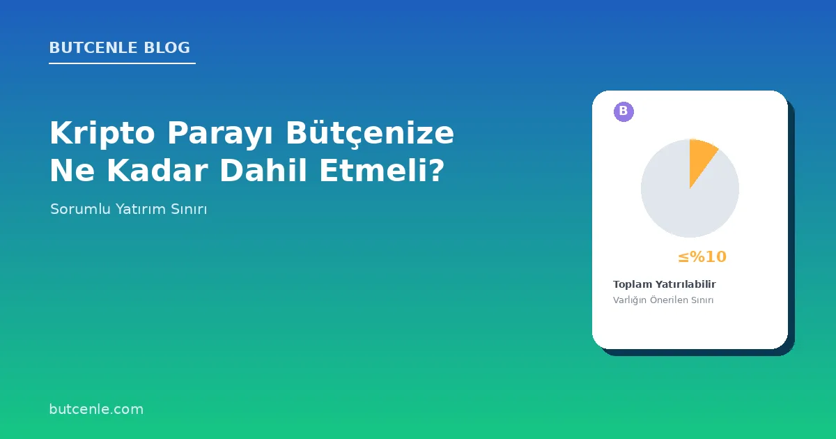 Kripto Parayı Bütçenize Ne Kadar Dahil Etmelisiniz? Sorumlu Yatırım Sınırı
